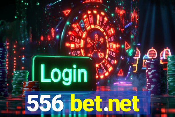 556 bet.net